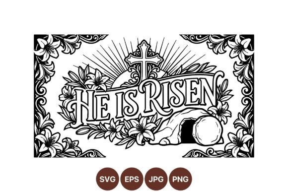 He is Risen Easter SVG Design for Branding and Graphics