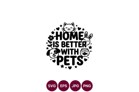 Home is Better with Pets SVG Review for Embroidery Projects