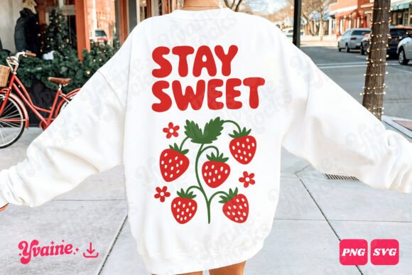 Stay Sweet Strawberry Plant SVG PNG for Graphics and Illustrations
